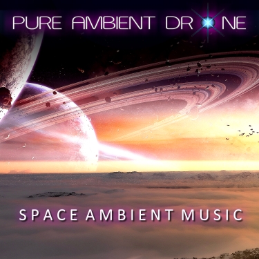 PURE AMBIENT DRONE - SPACE AMBIENT MUSIC